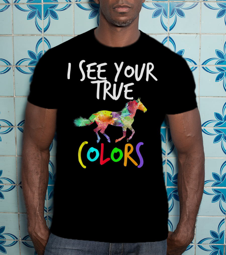 I See Your True Colors Autism Awareness Horse T-Shirt