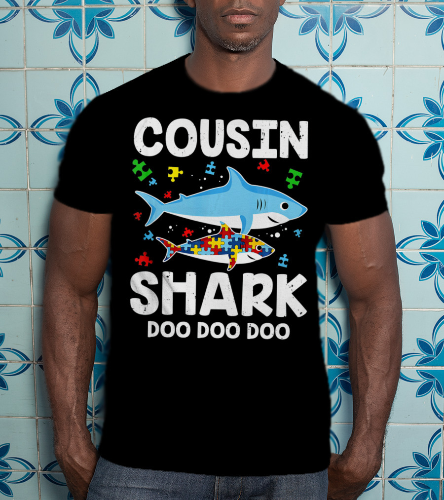 Cousin Shark Doo Doo Doo Autism Awareness Puzzle Pieces T-Shirt