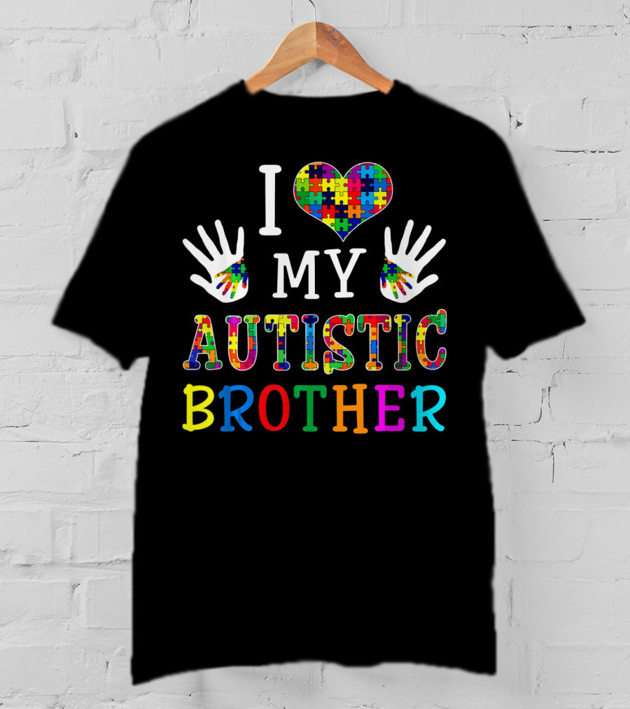 I Love My Autistic Brother Puzzle Piece Autism Awareness T-Shirt