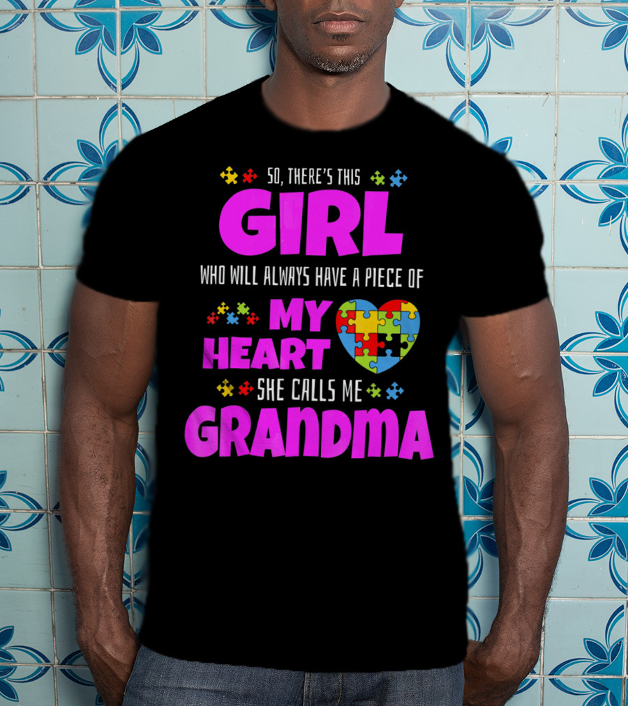 Autism Awareness Puzzle Heart Girl Grandma Love T-Shirt