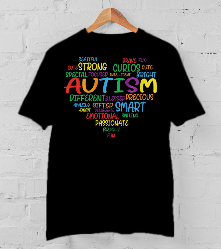 Autism Awareness Day Autism Heart Strong Bright Smart Passionate Gifted Fun T-Shirt