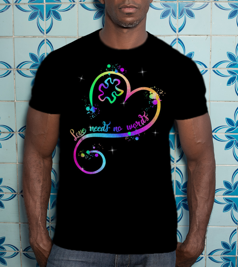 Love Needs No Words Heart Ribbon Puzzle Autism T-Shirt