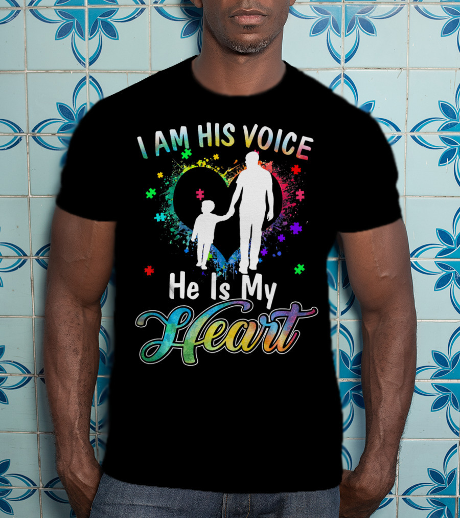 I Am His Voice He Is My Heart Autism Awareness Father And Child Silhouette With Colorful Puzzle T-Shirt