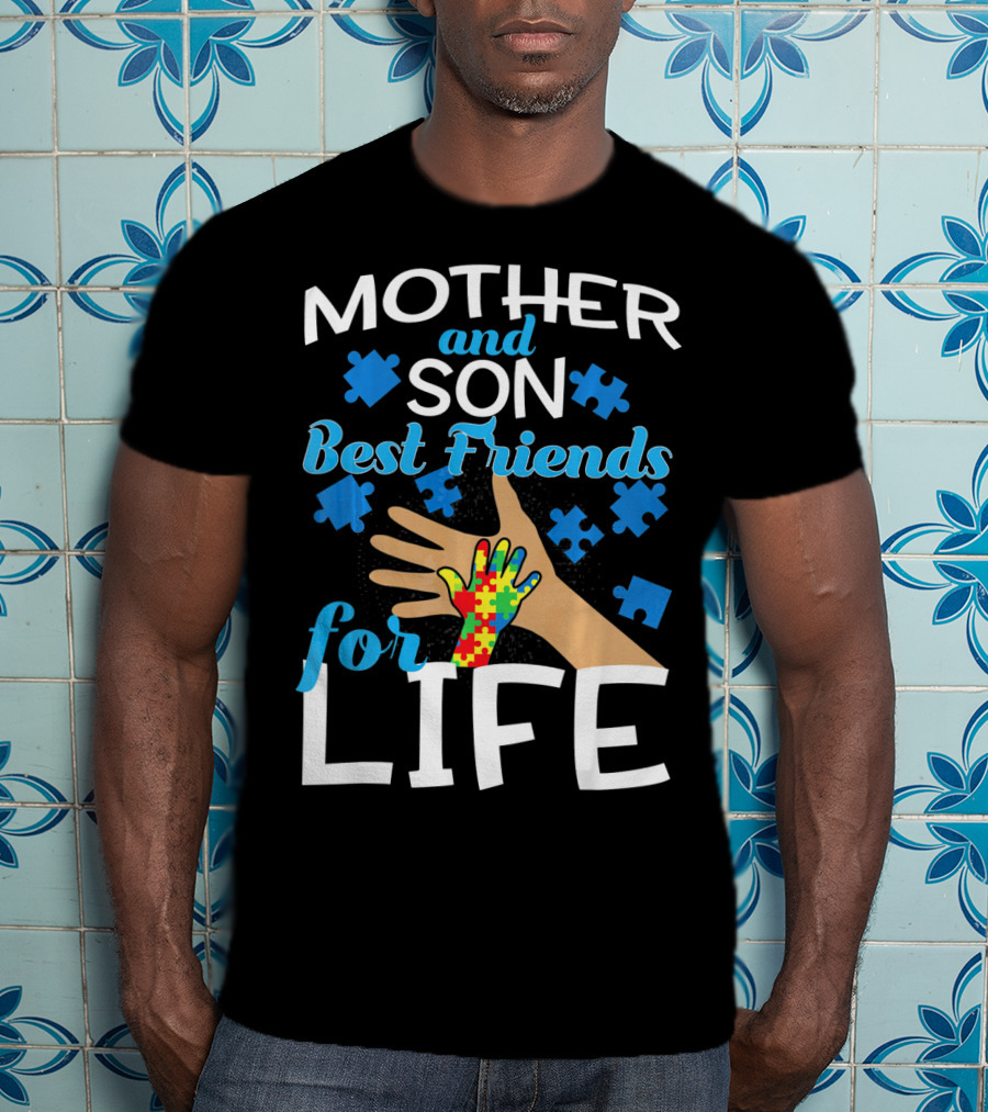 Mother And Son Best Friends For Life Autism Awareness Puzzle Piece T-Shirt