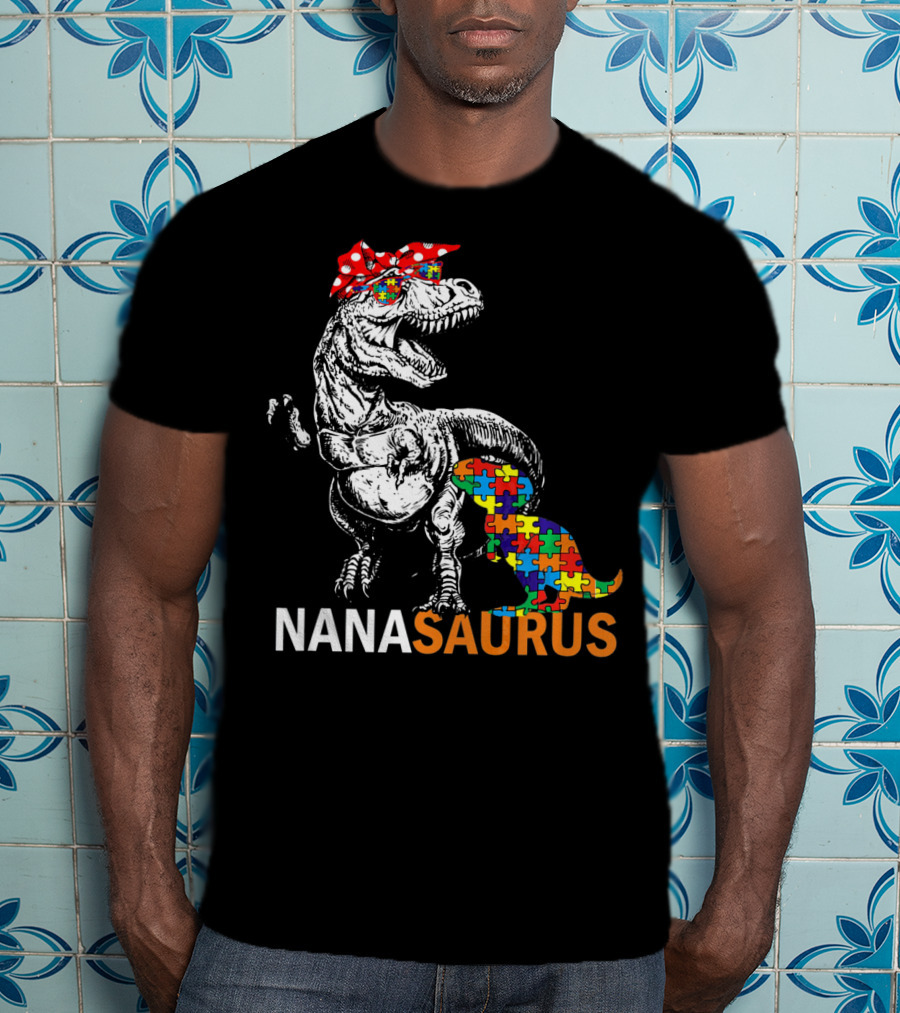Nana Saurus Auntsaurus Autism Dinosaur Puzzle Piece Bandana T-Shirt