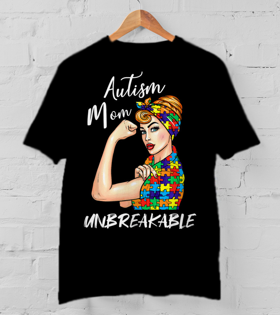 Autism Mom Unbreakable Autistic Puzzle Pattern Rosie The Riveter T-Shirt