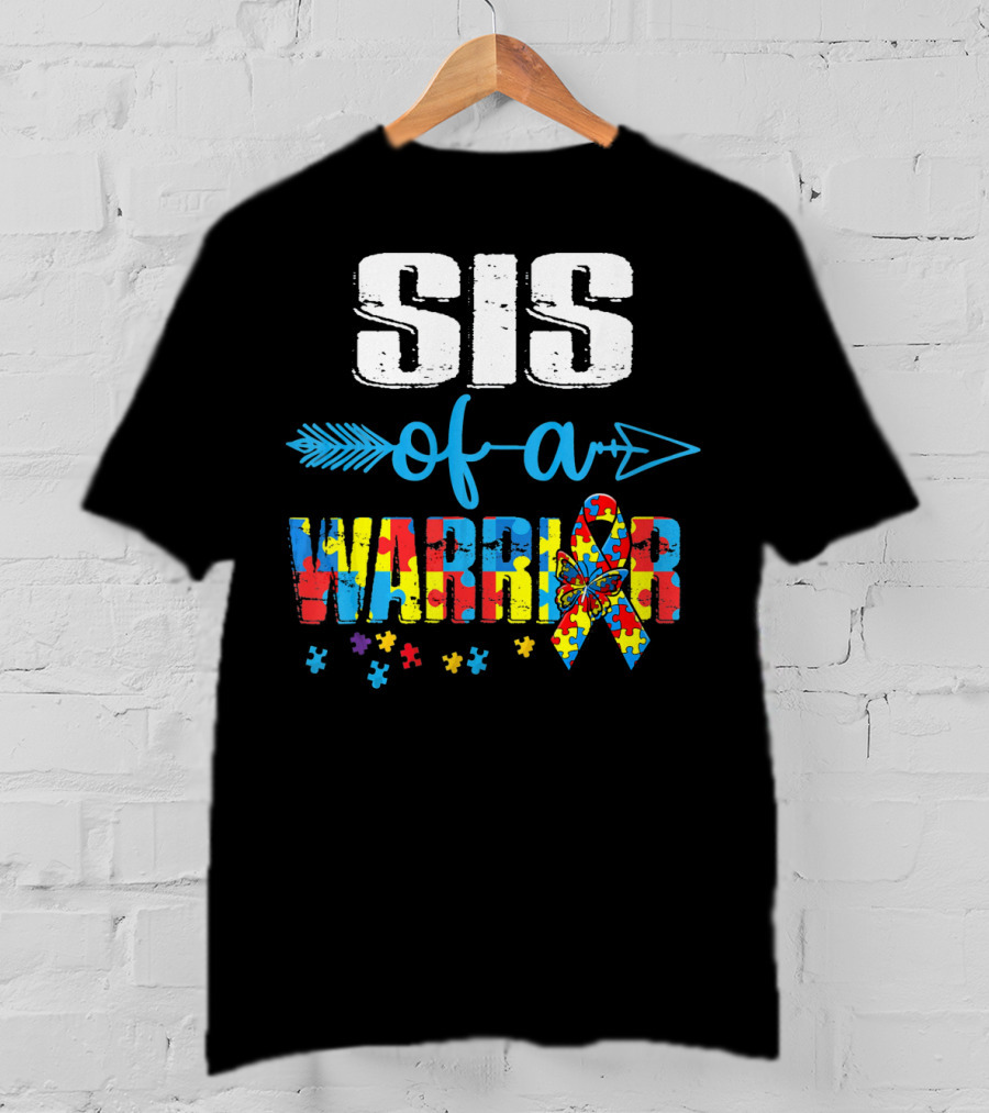 Sister Of A Warrior Autism Awareness Puzzle Ribbon Butterfly T-Shirt