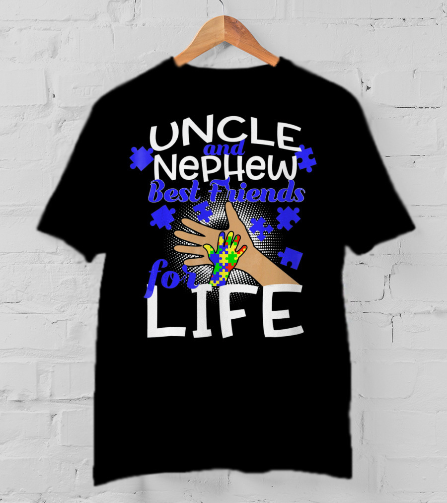 Uncle And Nephew Best Friends For Life Autism Awareness Puzzle Piece T-Shirt