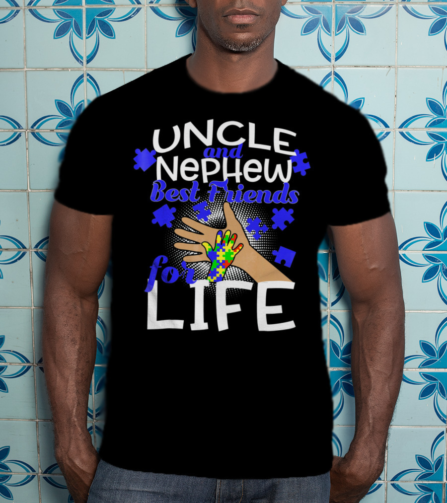 Uncle And Nephew Best Friends For Life Autism Awareness Puzzle Piece T-Shirt