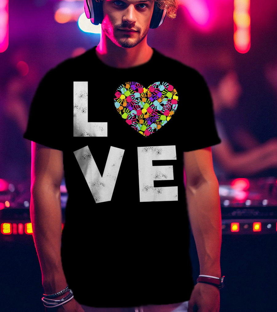 LOVE Heart With Colorful Handprints For Autism Awareness T-Shirt