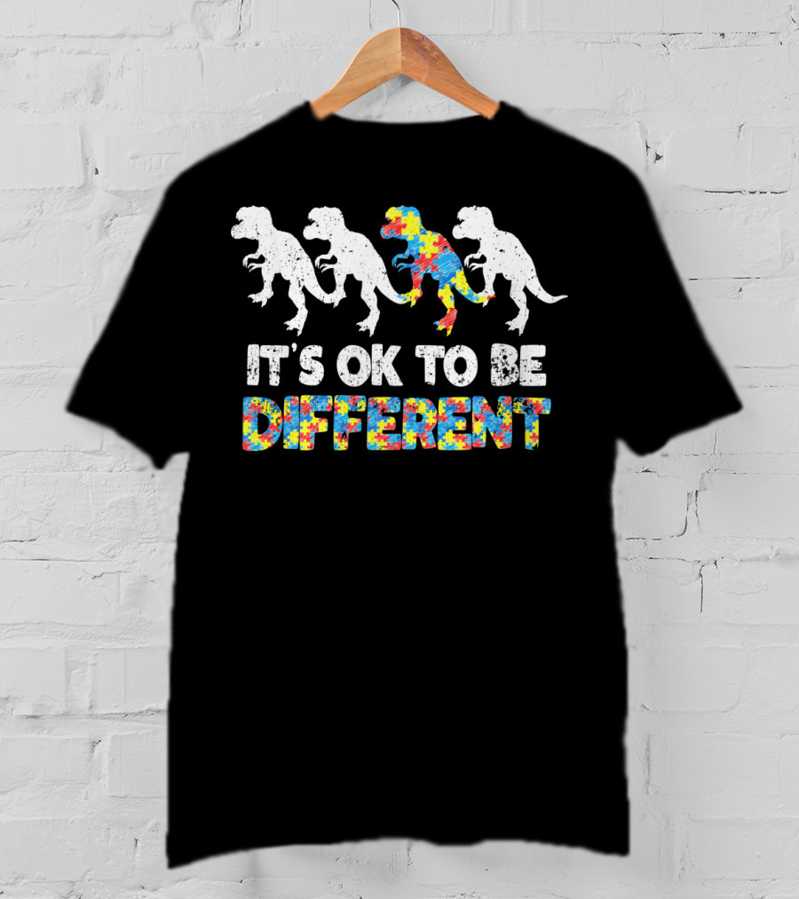 Autism Awareness Dinosaur It's OK To Be Different T-Shirt
