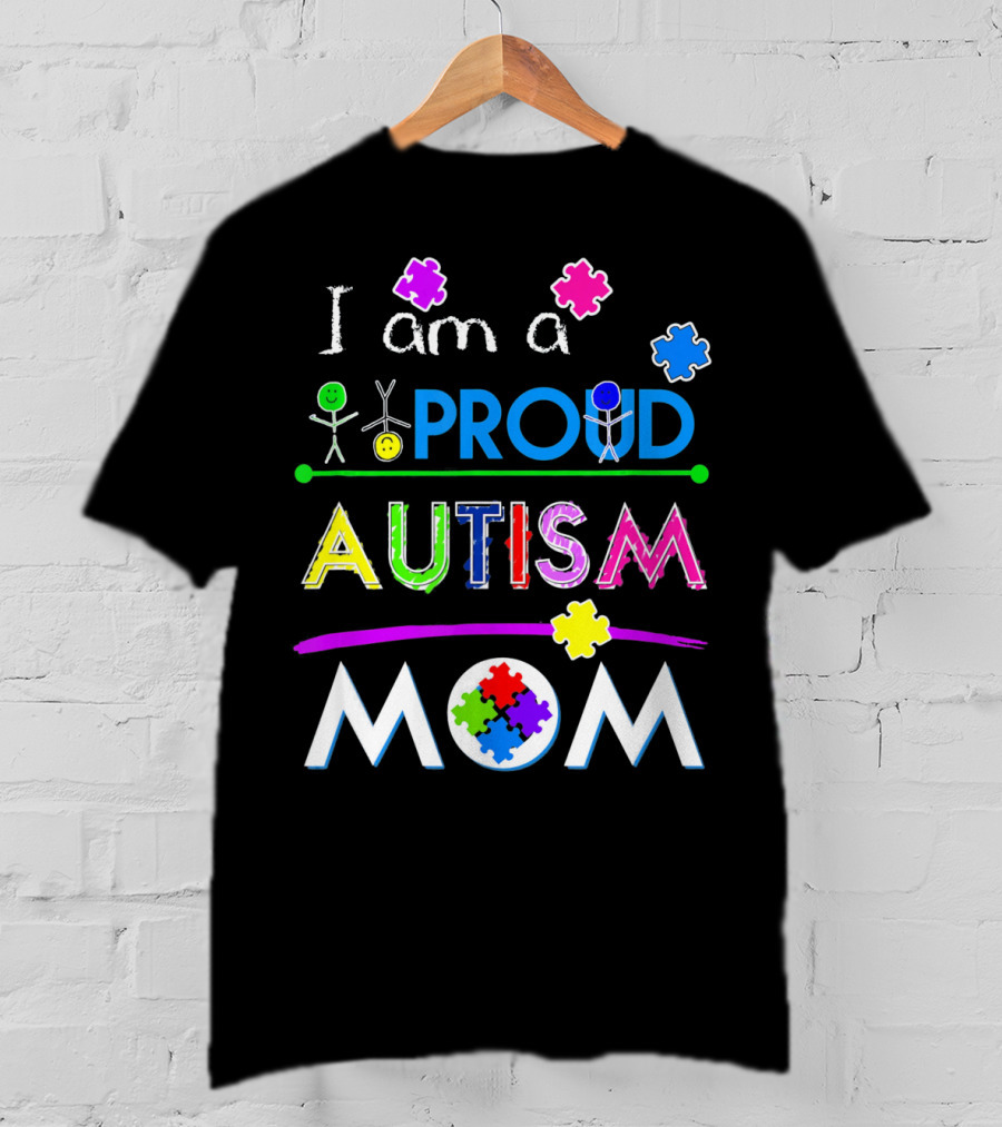I Am A Proud Autism Mom Puzzle Pieces T-Shirt