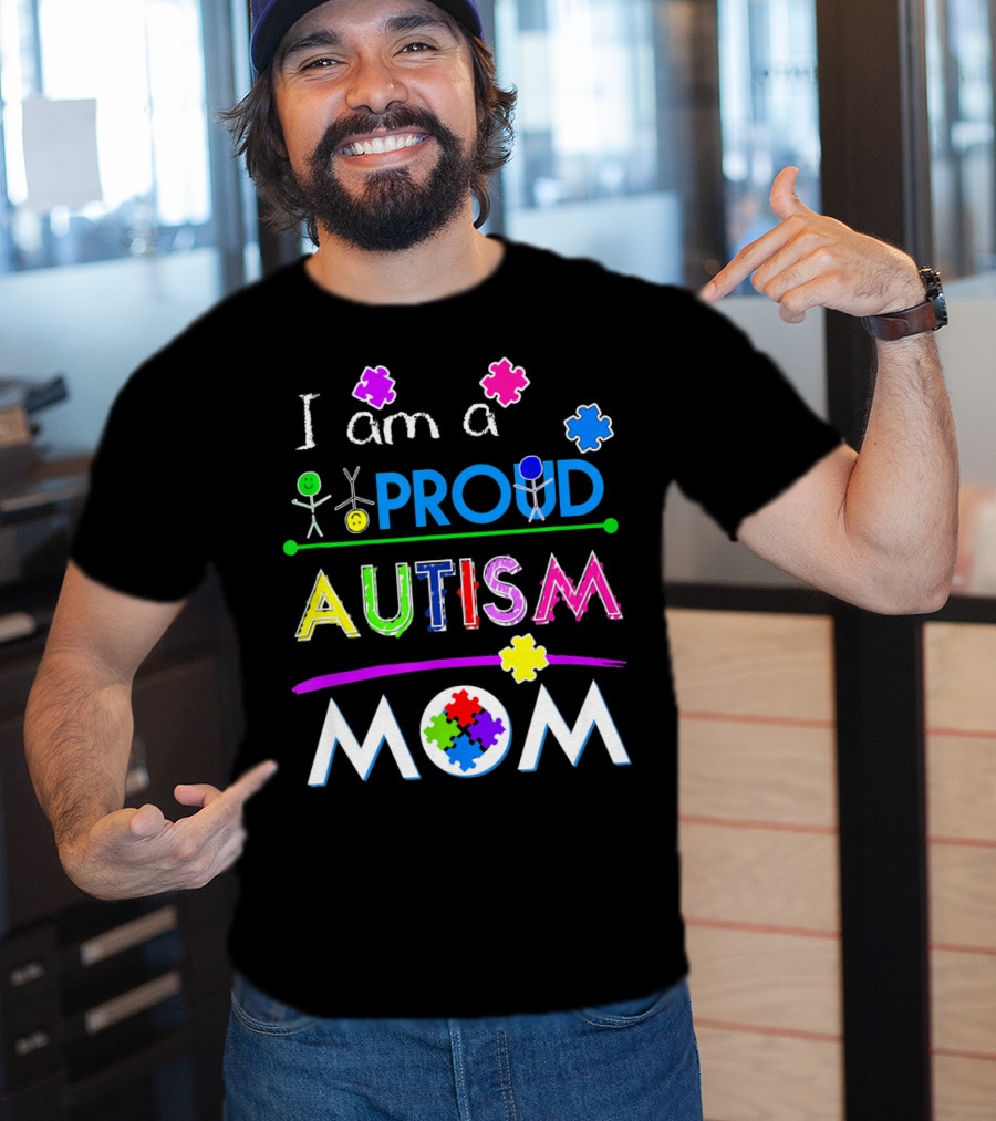 I Am A Proud Autism Mom Puzzle Pieces T-Shirt