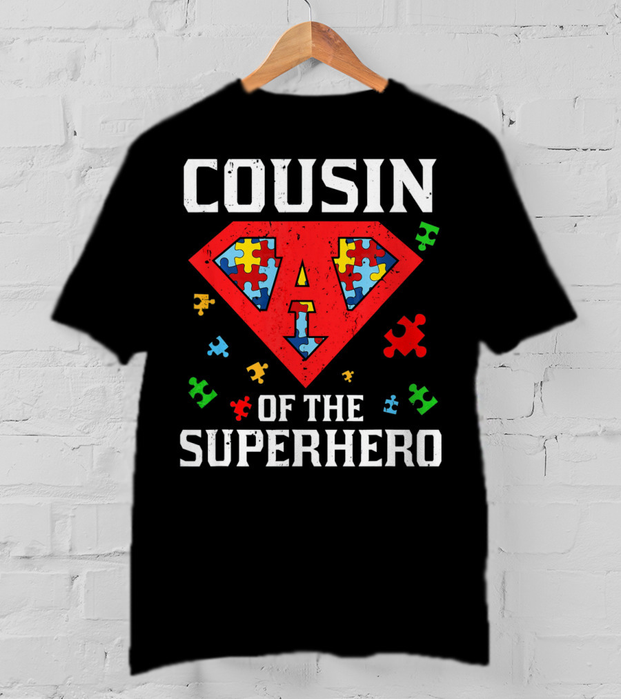 Cousin Of The Superhero Autism Awareness T-Shirt