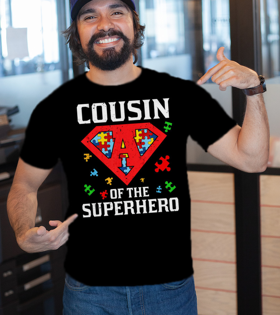Cousin Of The Superhero Autism Awareness T-Shirt
