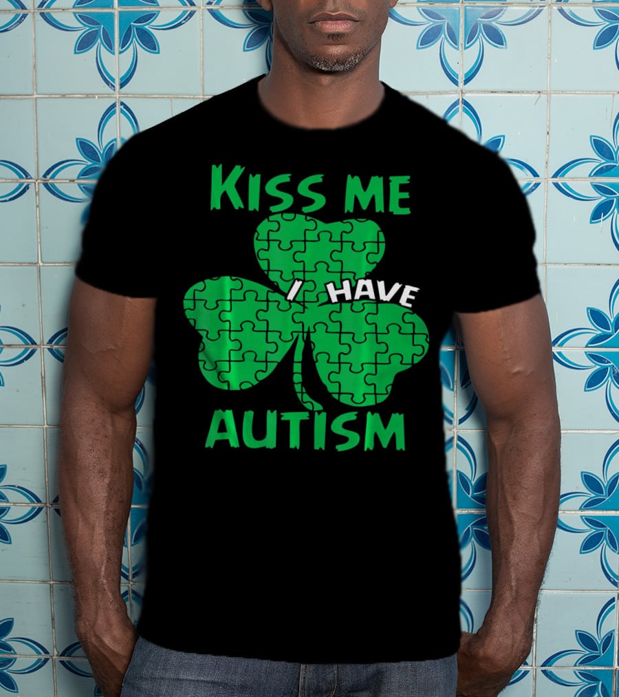 Kiss Me I Have Autism Awareness Shamrock Puzzle T-Shirt
