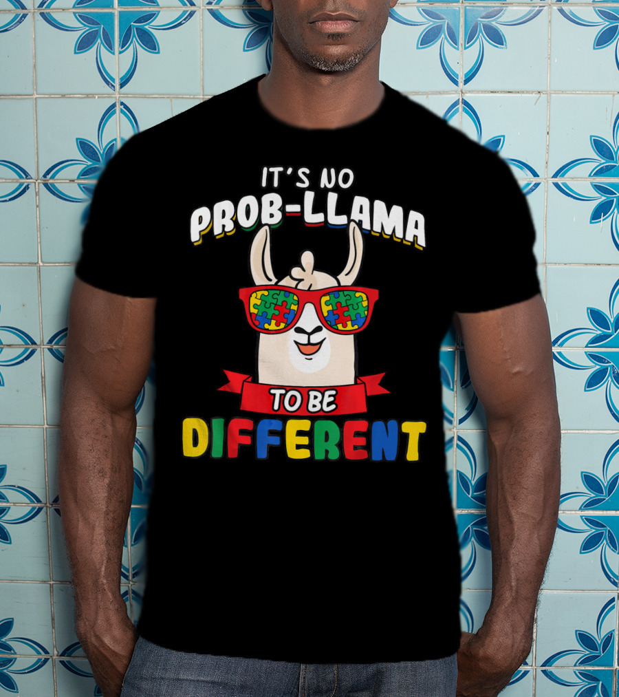 It's No Prob-Llama To Be Different Autism Puzzle Sunglasses T-Shirt