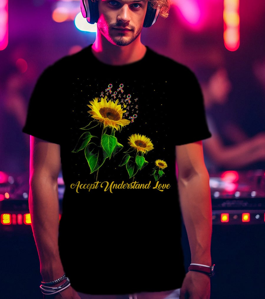 Accept Understand Love Sunflower Autism T-Shirt