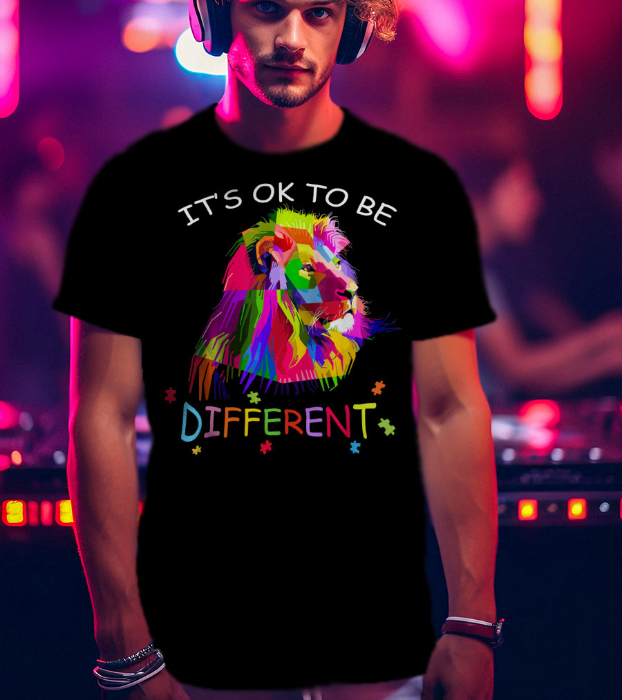 It's OK To Be Different Autism Awareness Colorful Lion T-Shirt