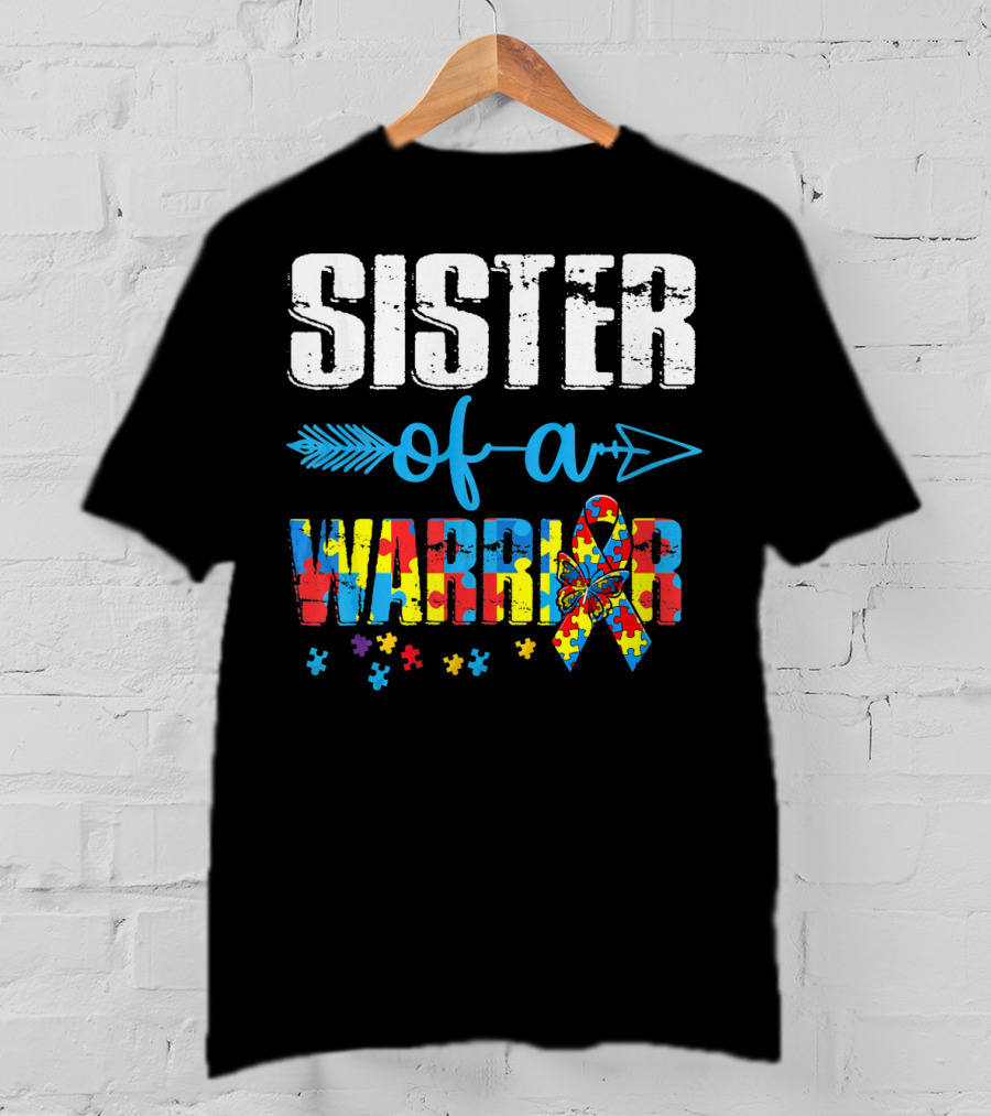 Sister Of A Warrior Puzzle Ribbon Autism Awareness T-Shirt