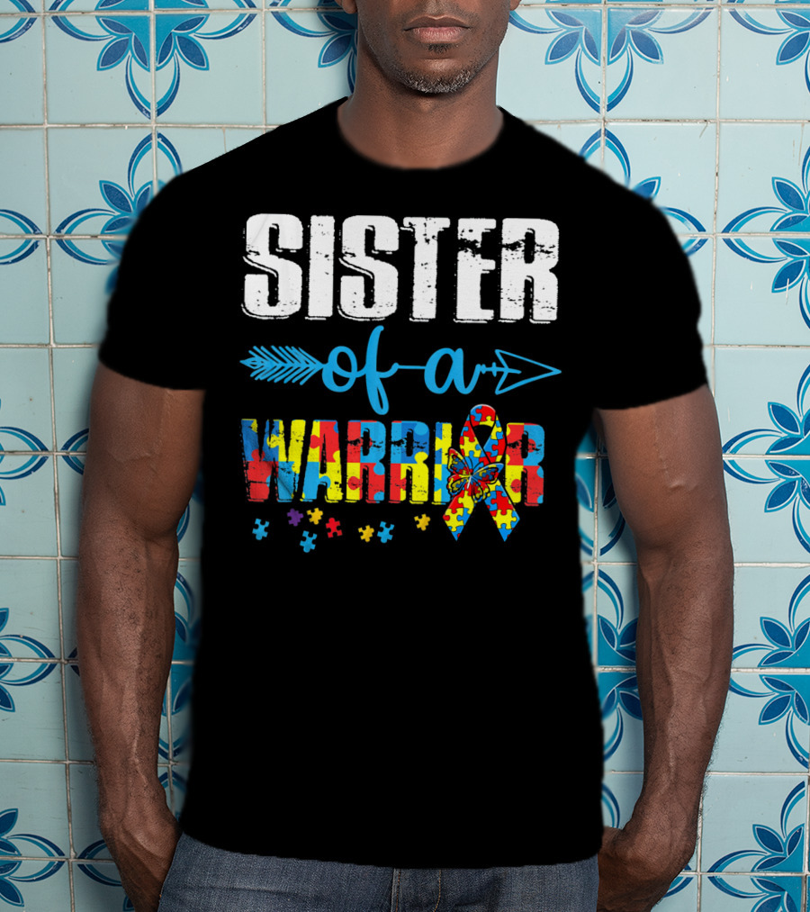 Sister Of A Warrior Puzzle Ribbon Autism Awareness T-Shirt