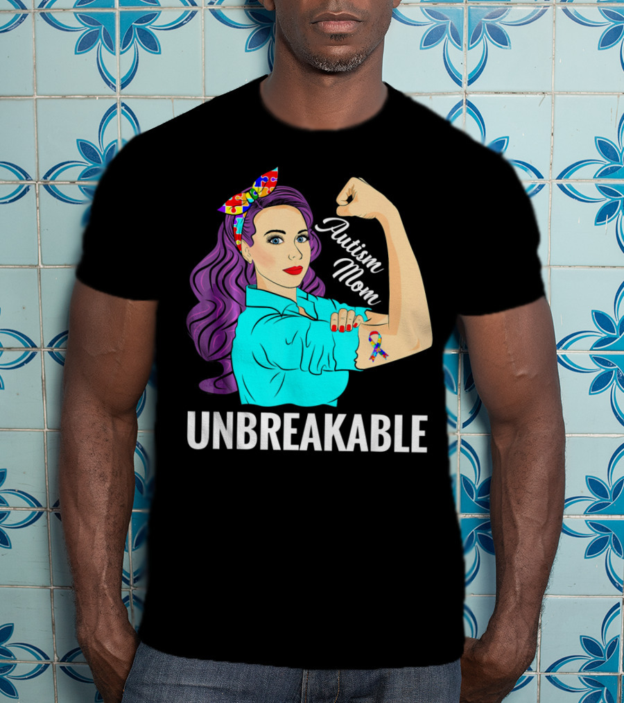 Autism Mom Unbreakable Awareness Rosie The Riveter With Puzzle T-Shirt