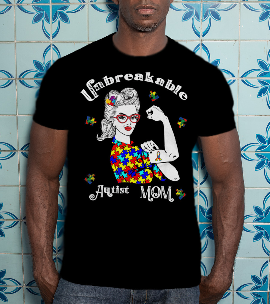 Unbreakable Autist Mom Puzzle Piece T-Shirt
