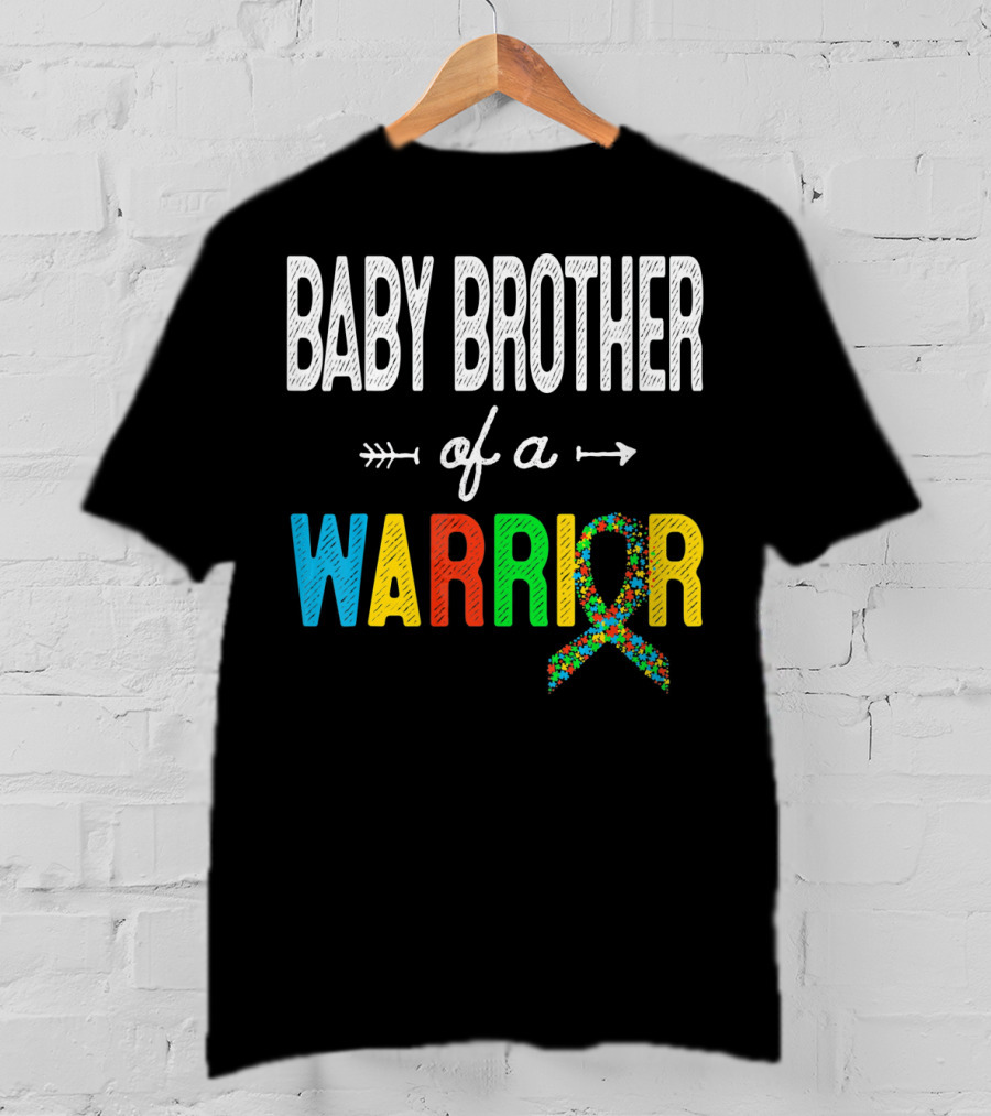 Baby Brother Of A Warrior Autism Awareness T-Shirt
