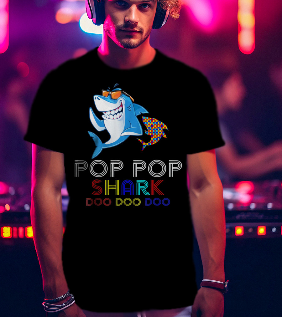 Pop Pop Shark Doo Doo Doo Autism Awareness T-Shirt
