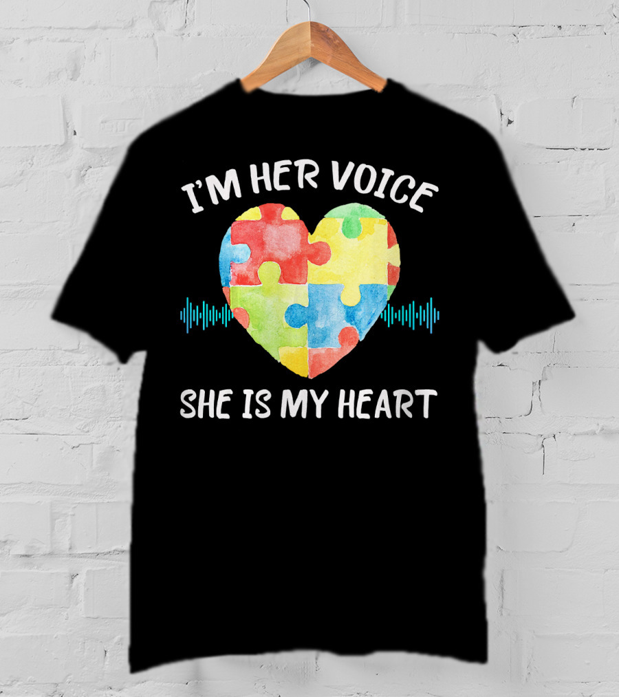 I'M HER VOICE SHE IS MY HEART Autism Puzzle Heart T-Shirt