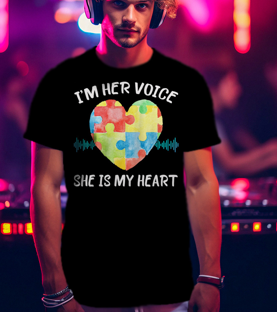 I'M HER VOICE SHE IS MY HEART Autism Puzzle Heart T-Shirt