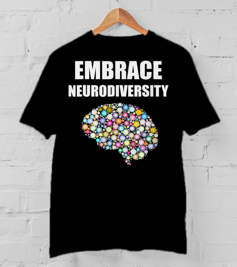 EMBRACE NEURODIVERSITY Colorful Brain Bubbles Design For ASD T-Shirt