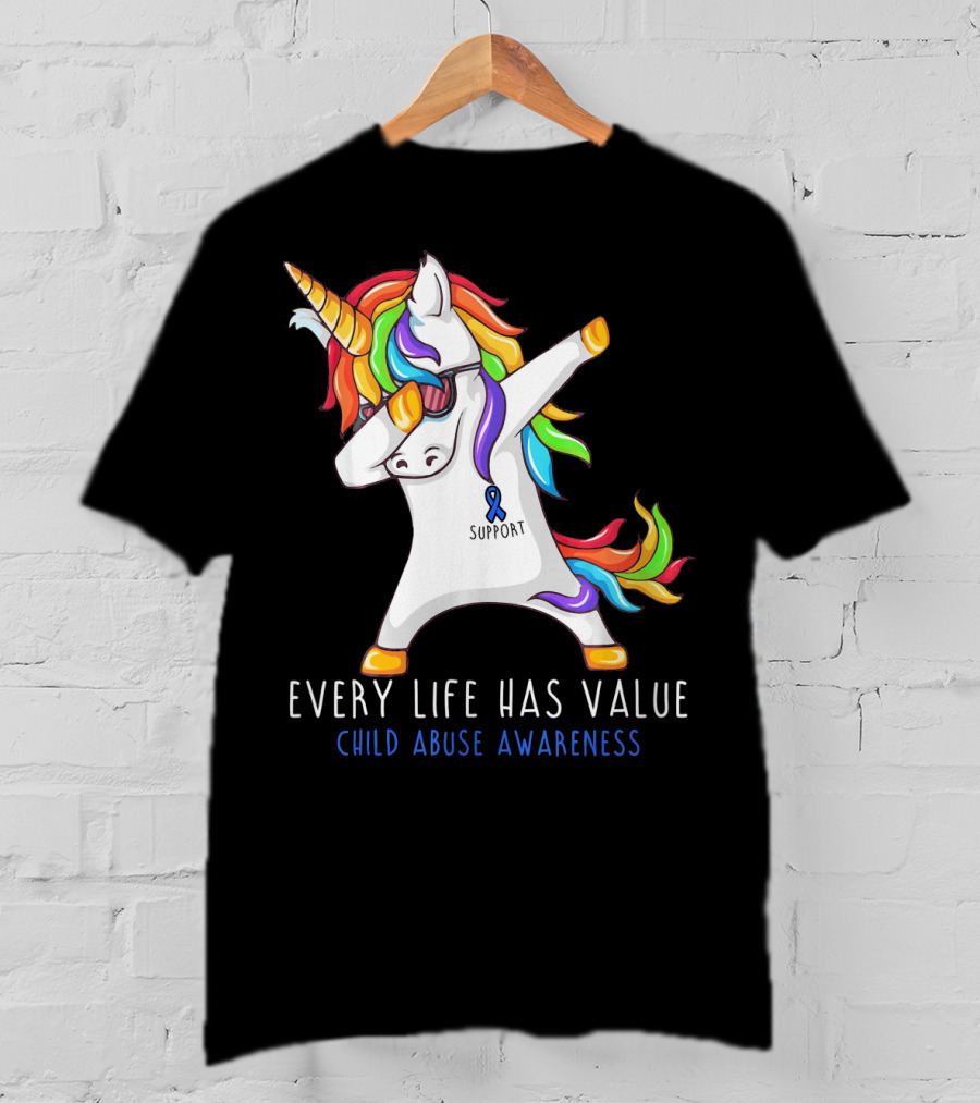 Every Life Has Value Child Abuse Awareness Support Unicorn Dabbing T-Shirt