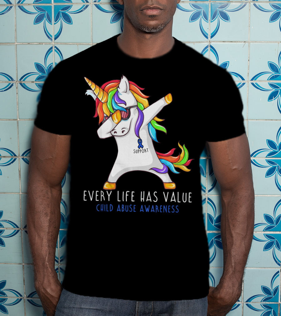 Every Life Has Value Child Abuse Awareness Support Unicorn Dabbing T-Shirt