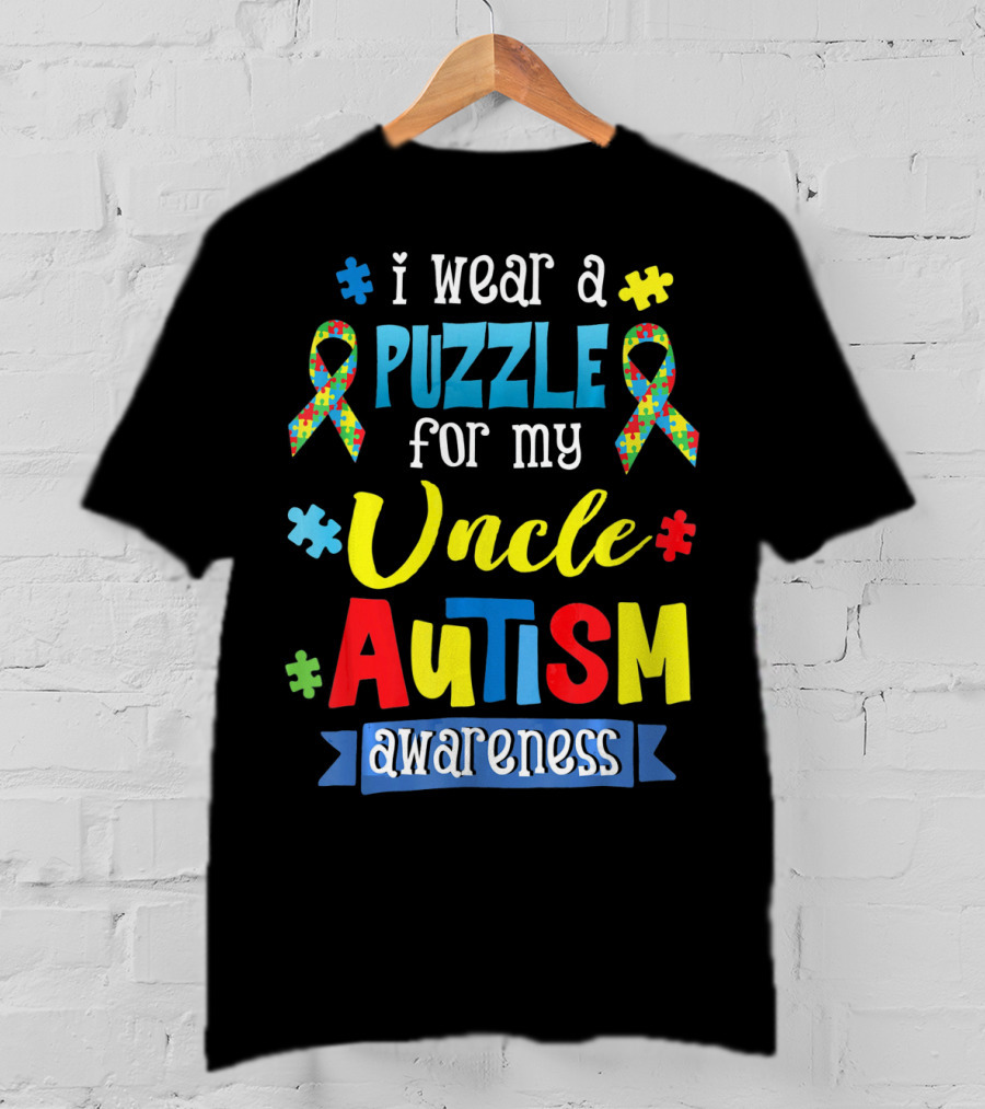 I Wear A Puzzle For My Uncle Autism Awareness T-Shirt