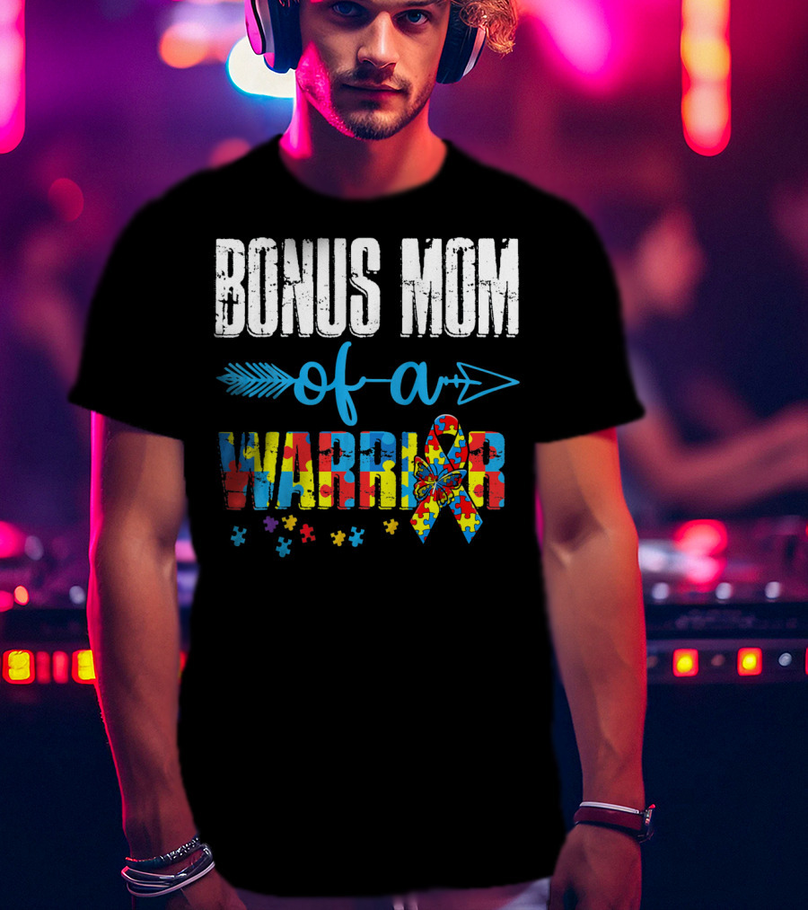 Bonus Mom Of A Warrior Autism Awareness Puzzle T-Shirt