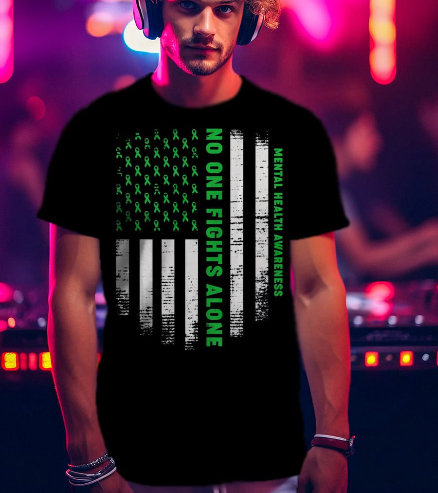 No One Fights Alone USA Flag Mental Health Awareness T-Shirt