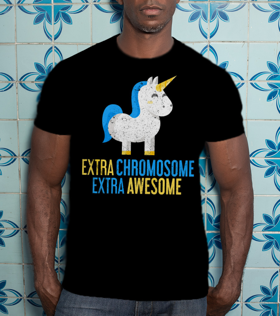 Extra Chromosome Extra Awesome Unicorn Down Syndrome Awareness T-Shirt
