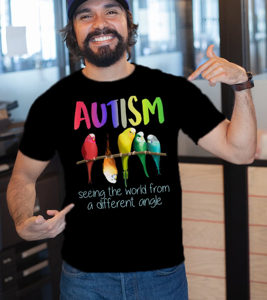 Autism Seeing The World From A Different Angle Bird Lover T-Shirt
