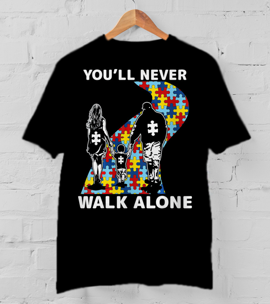 You'll Never Walk Alone Autism Awareness Family Puzzle Path T-Shirt