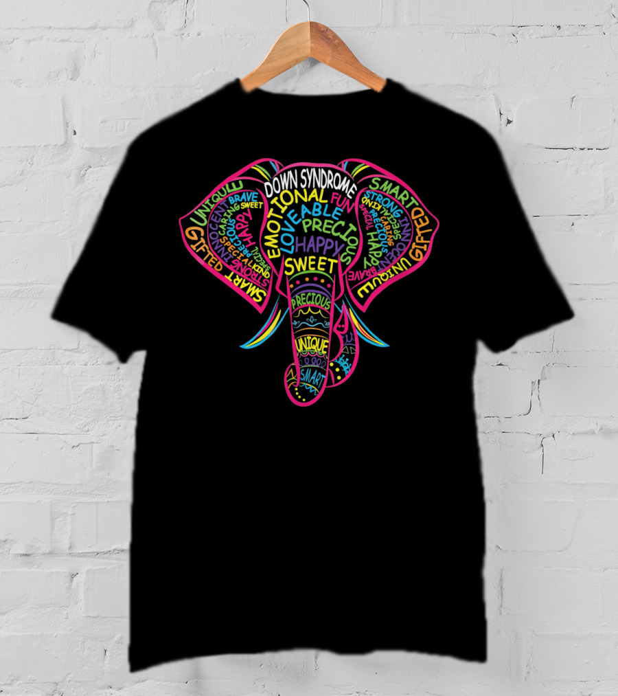 Down Syndrome Inspirational Words Elephant T-Shirt
