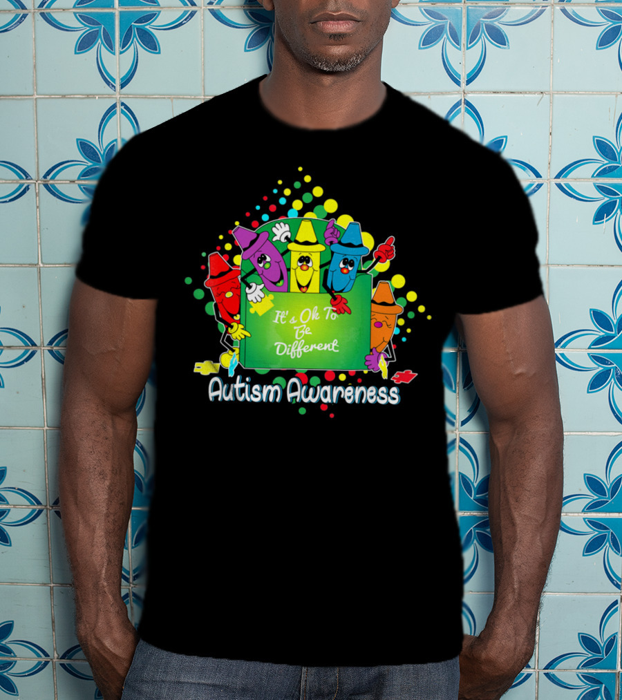 It's Ok To Be Different Autism Awareness Crayons T-Shirt