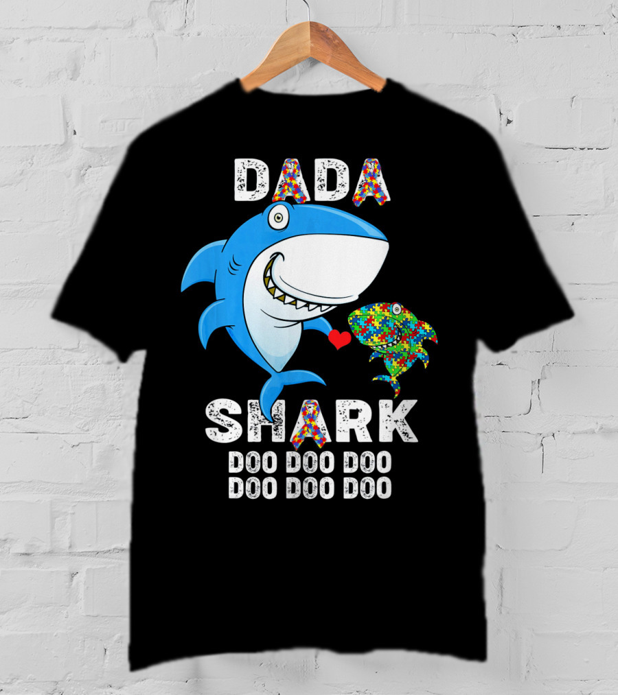 Dada Shark Autism Awareness Doo Doo Doo T-Shirt