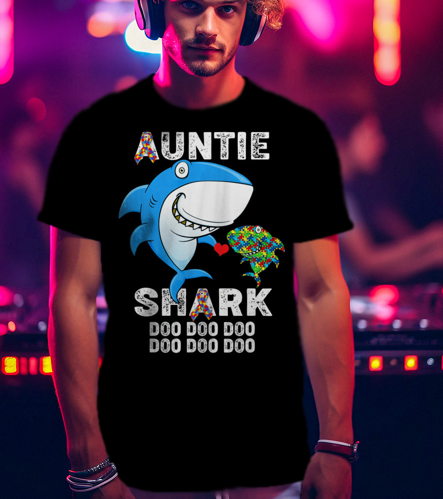 Auntie Shark Doo Doo Doo Autism Awareness Aunt T-Shirt