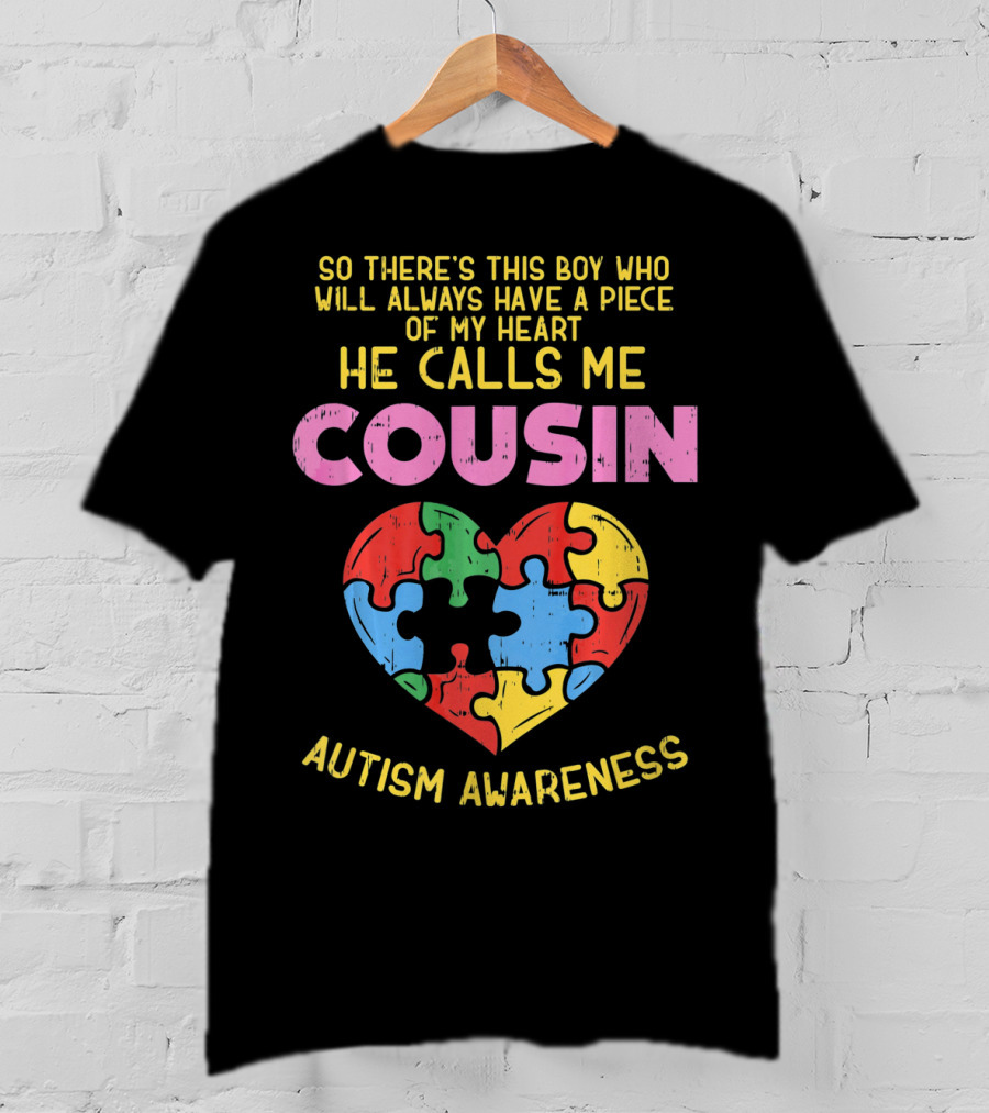 He Calls Me Cousin Autism Awareness Heart Puzzle T-Shirt