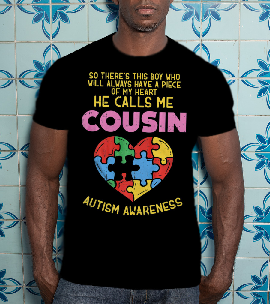 He Calls Me Cousin Autism Awareness Heart Puzzle T-Shirt