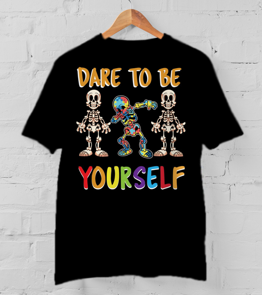Dare To Be Yourself Autism Awareness Day Skeleton Dabbing T-Shirt