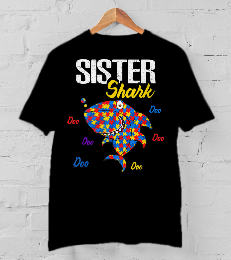 Sister Shark Autism Aware Puzzle Doo Doo T-Shirt