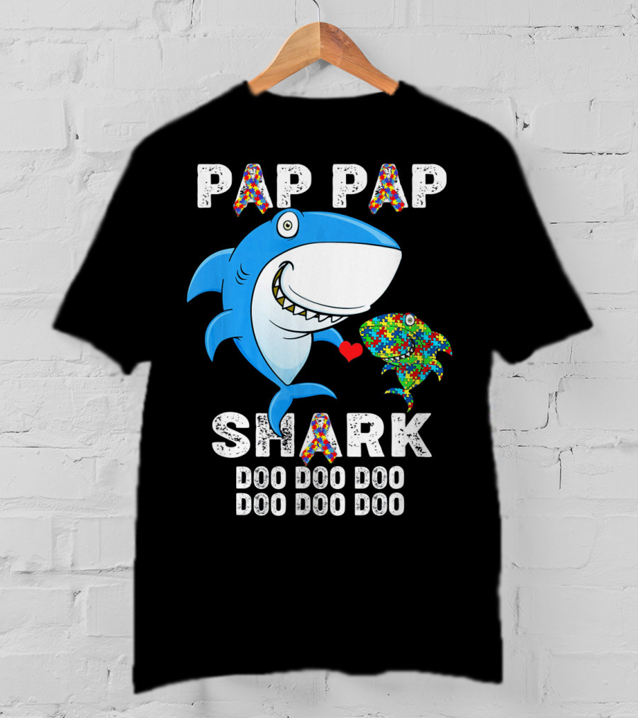 Pap Pap Shark Autism Awareness Doo Doo Doo T-Shirt