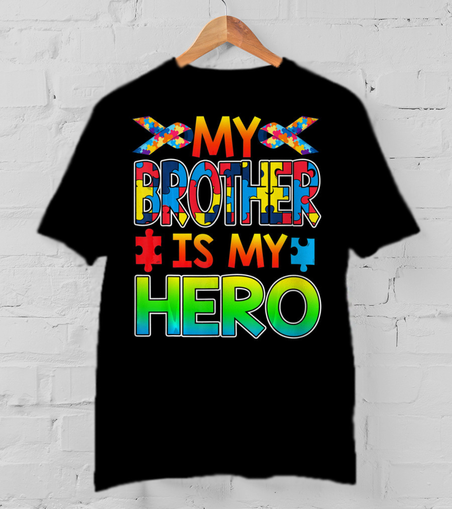 Autism Awareness My Brother Is My Hero Puzzle Ribbon T-Shirt